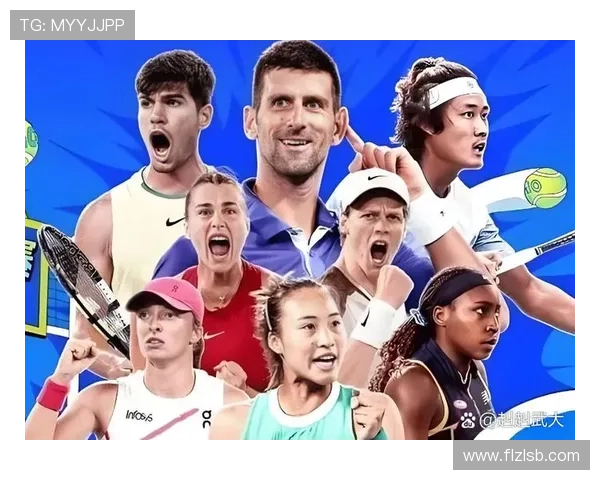 新一轮网球大满贯赛事战火重燃 世界顶尖球员激烈争夺年度荣耀