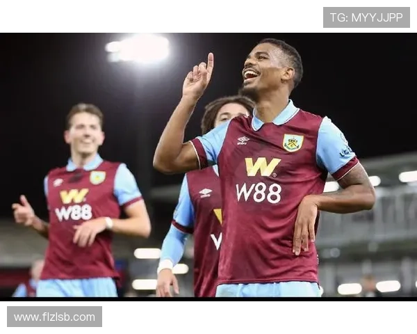 伯恩利足球俱乐部崛起之路：历史底蕴与未来挑战并肩同行